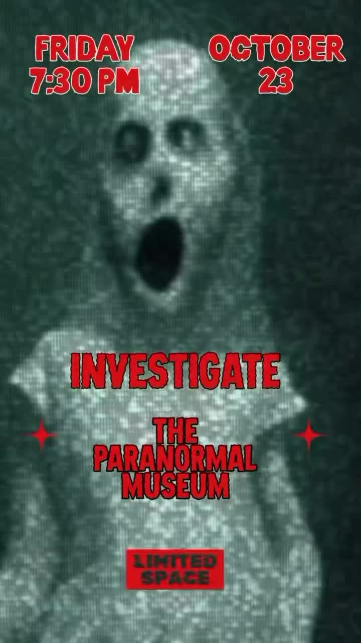 Investigate The Paranormal Museum