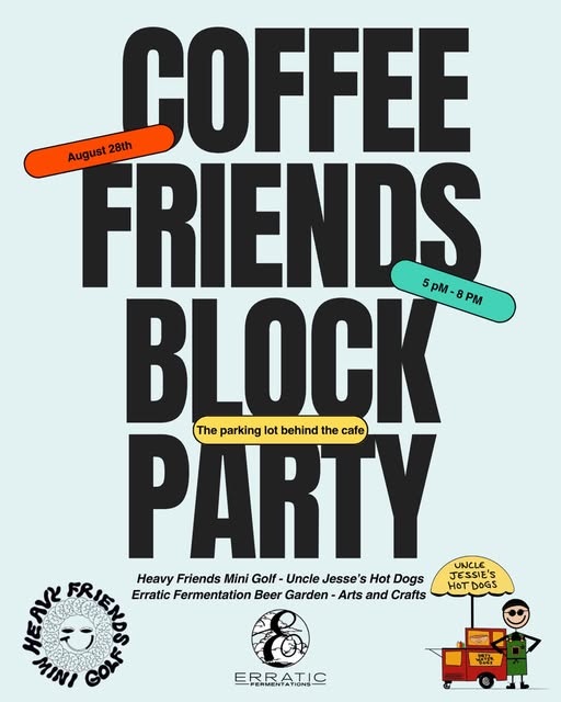 Coffee Friends Block Party