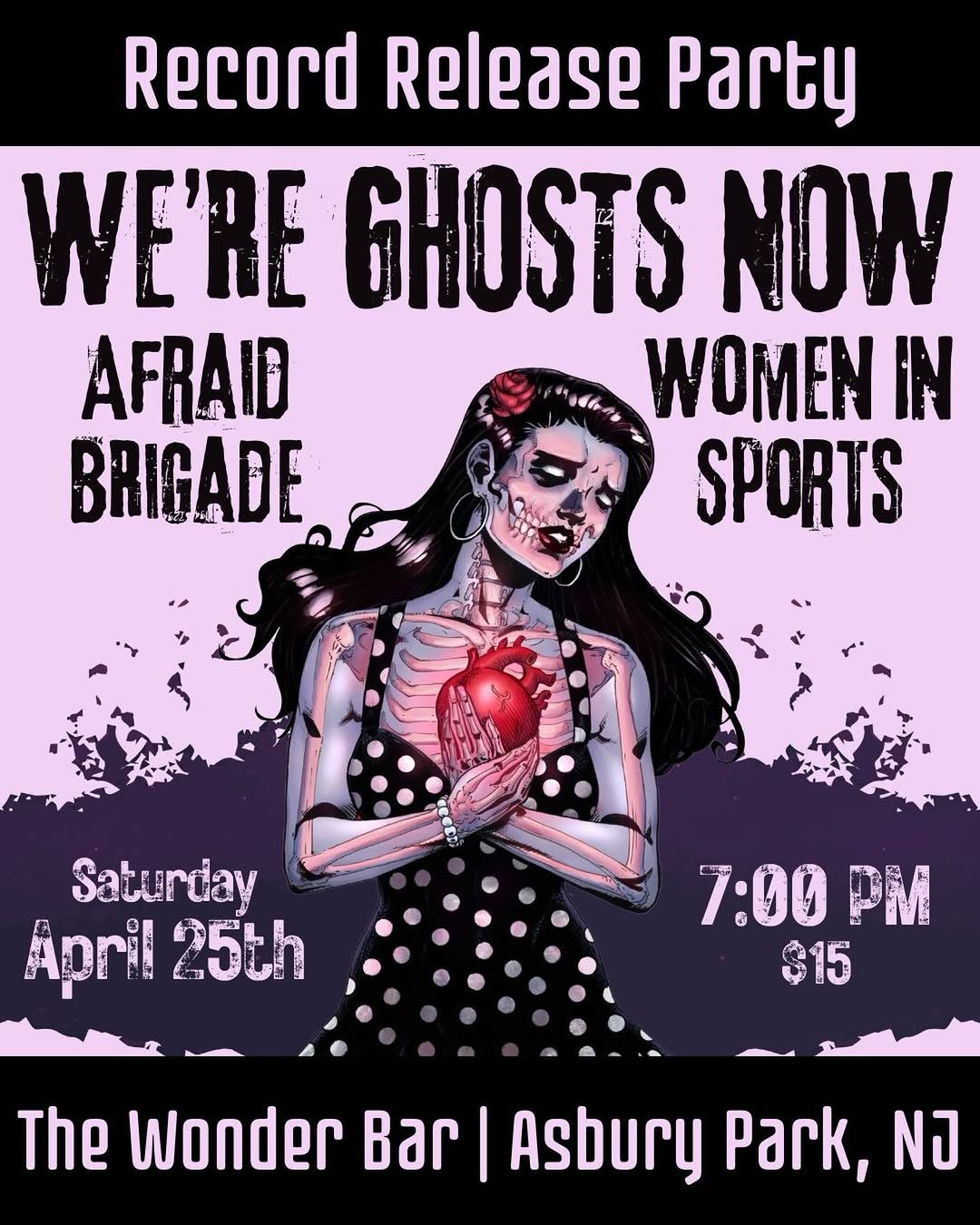 We're Ghosts Now Record Release Party with Women in Sports and The Afraid Brigade
