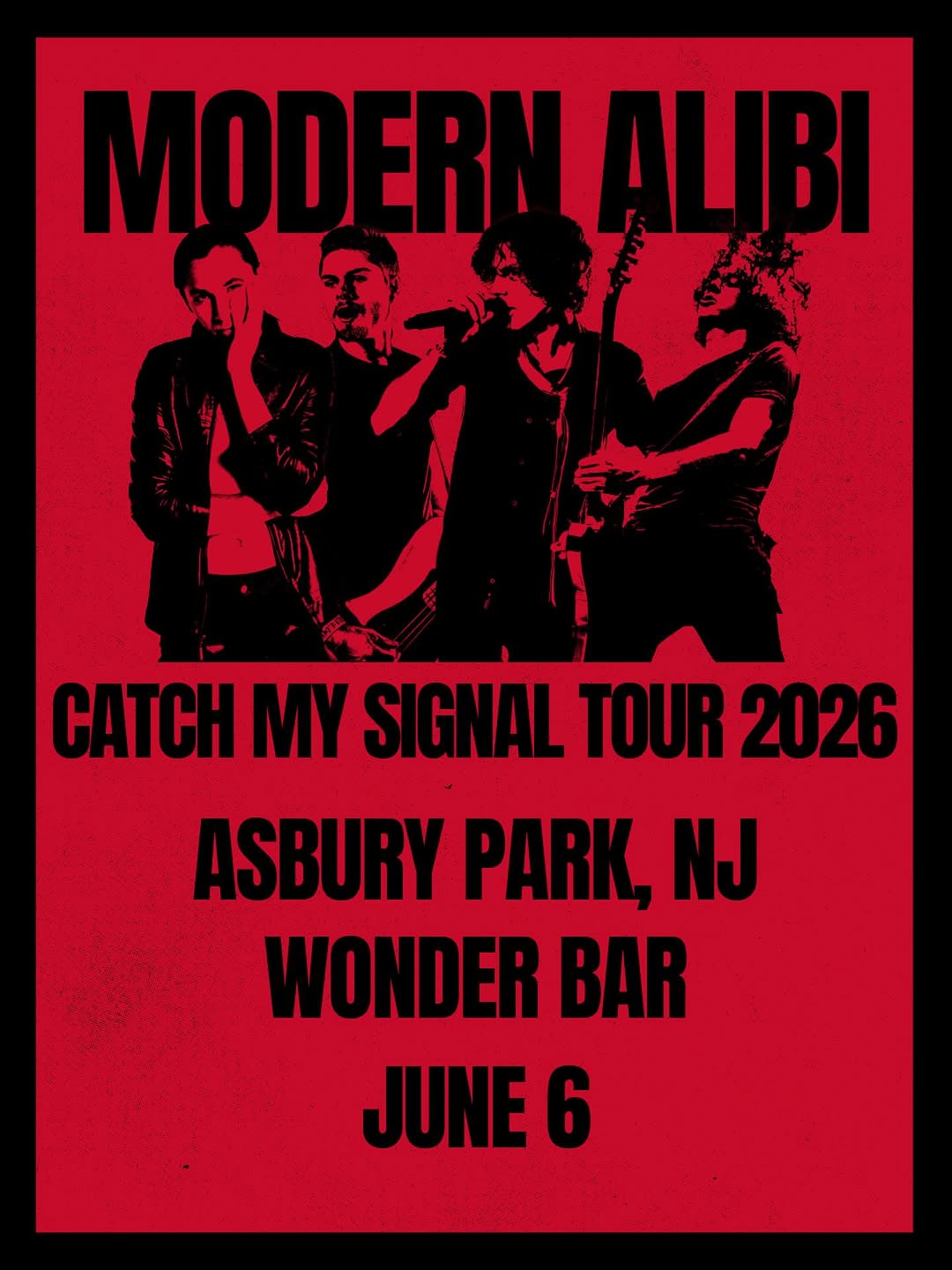 Modern Alibi: Catch My Signal Tour 2026