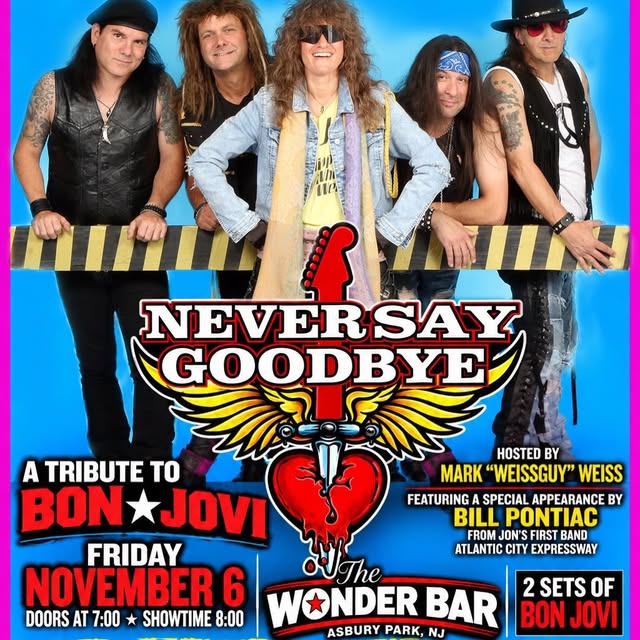 Never Say Goodbye: A Tribute to Bon Jovi