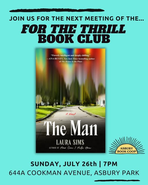 ‘For the Thrill’ Book Club: The Man by Laura Sims