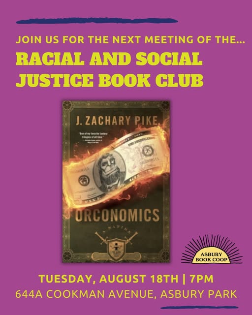Racial and Social Justice Book Club: Orconomics