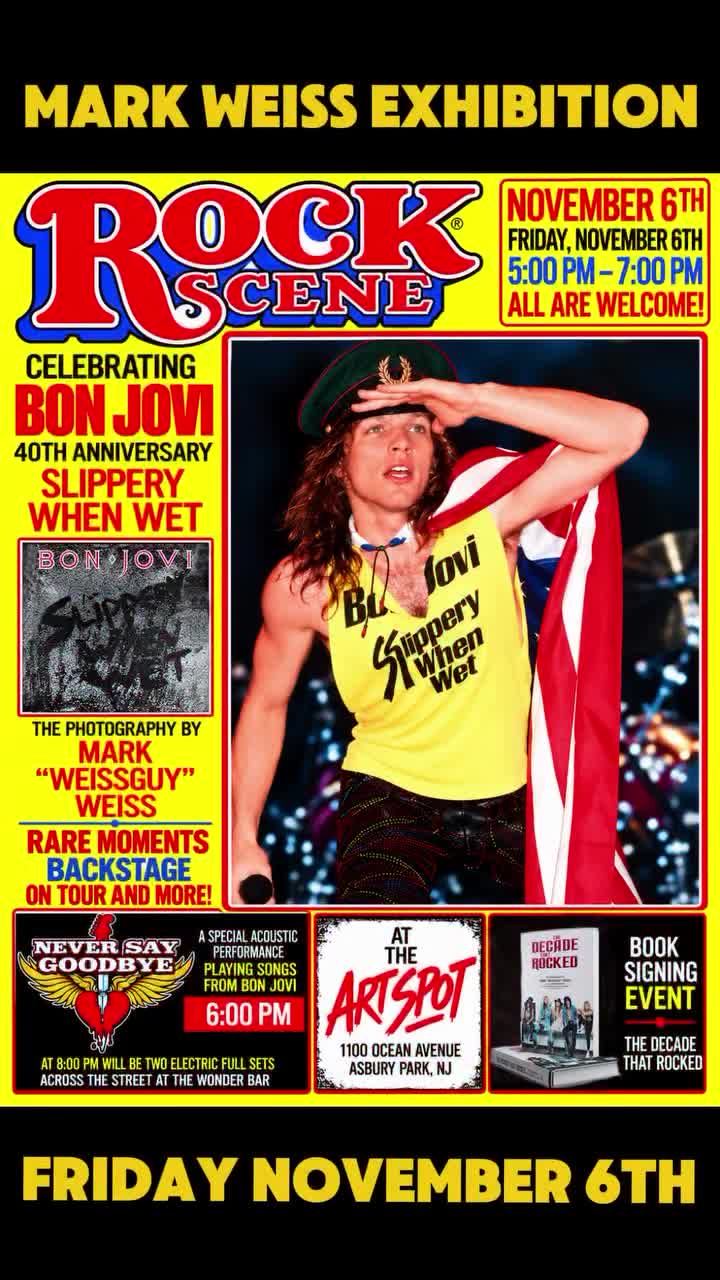 Mark Weiss Exhibition: Celebrating Bon Jovi’s 40th Anniversary of Slippery When Wet