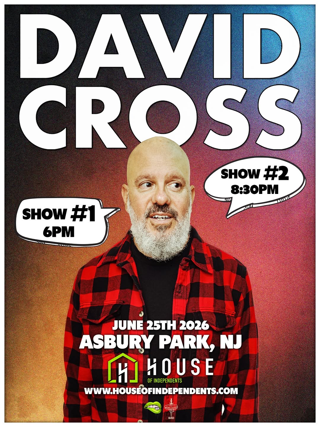 David Cross ‘Shootin’ The Shit, Seeing What Sticks’ (8:30 PM Show)