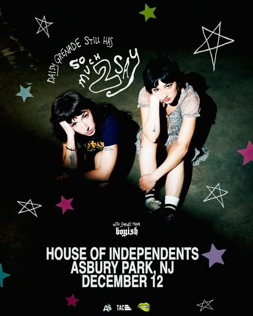 Daisy Grenade: Still Has So Much 2 Say Tour