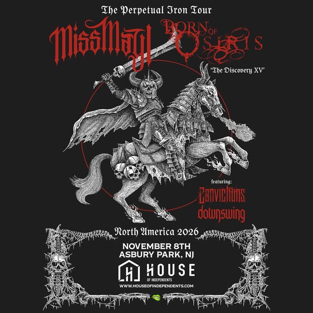 Miss May I & Born of Osiris: The Perpetual Iron Tour